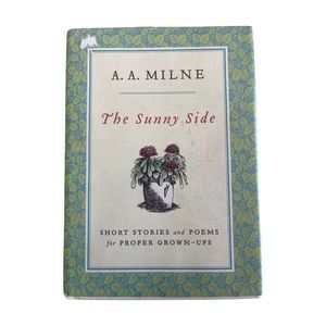 The Sunny Side: Short Stories and Poems for Proper Grown-Ups